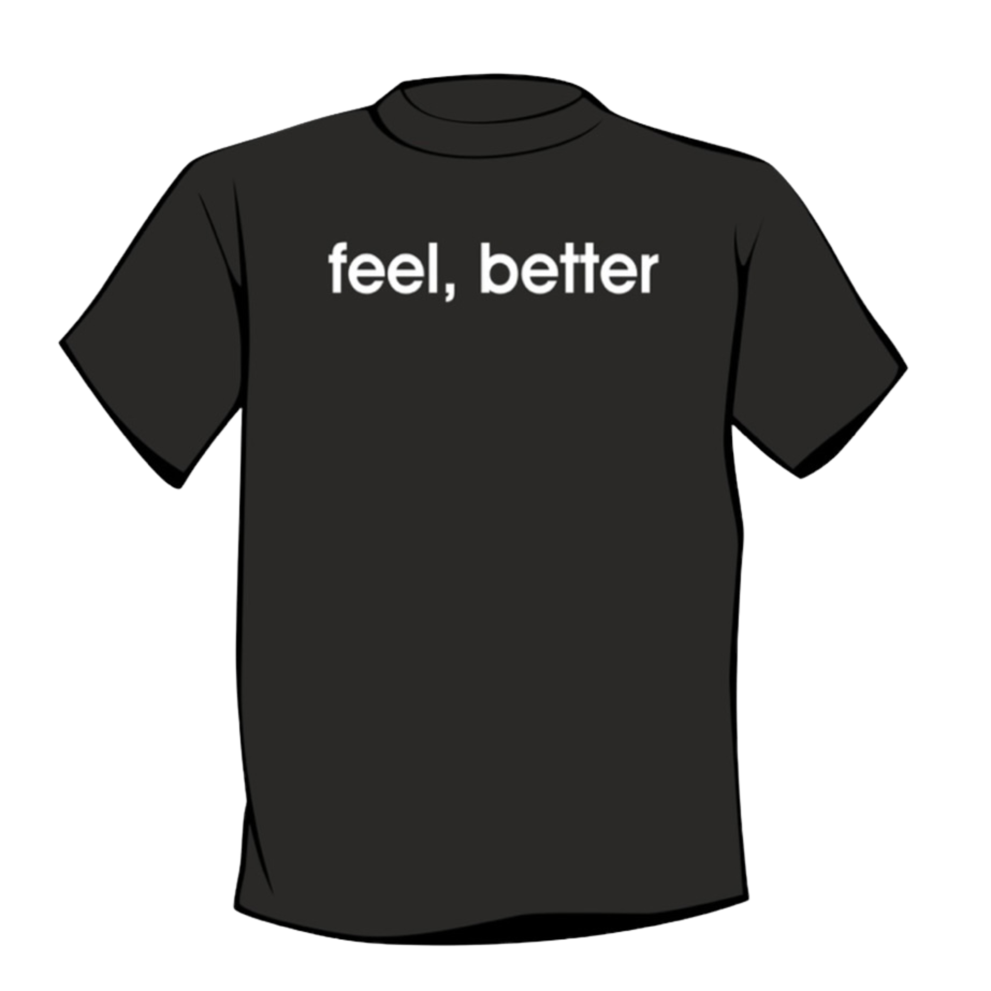 Graphic Tee - Feel, Better