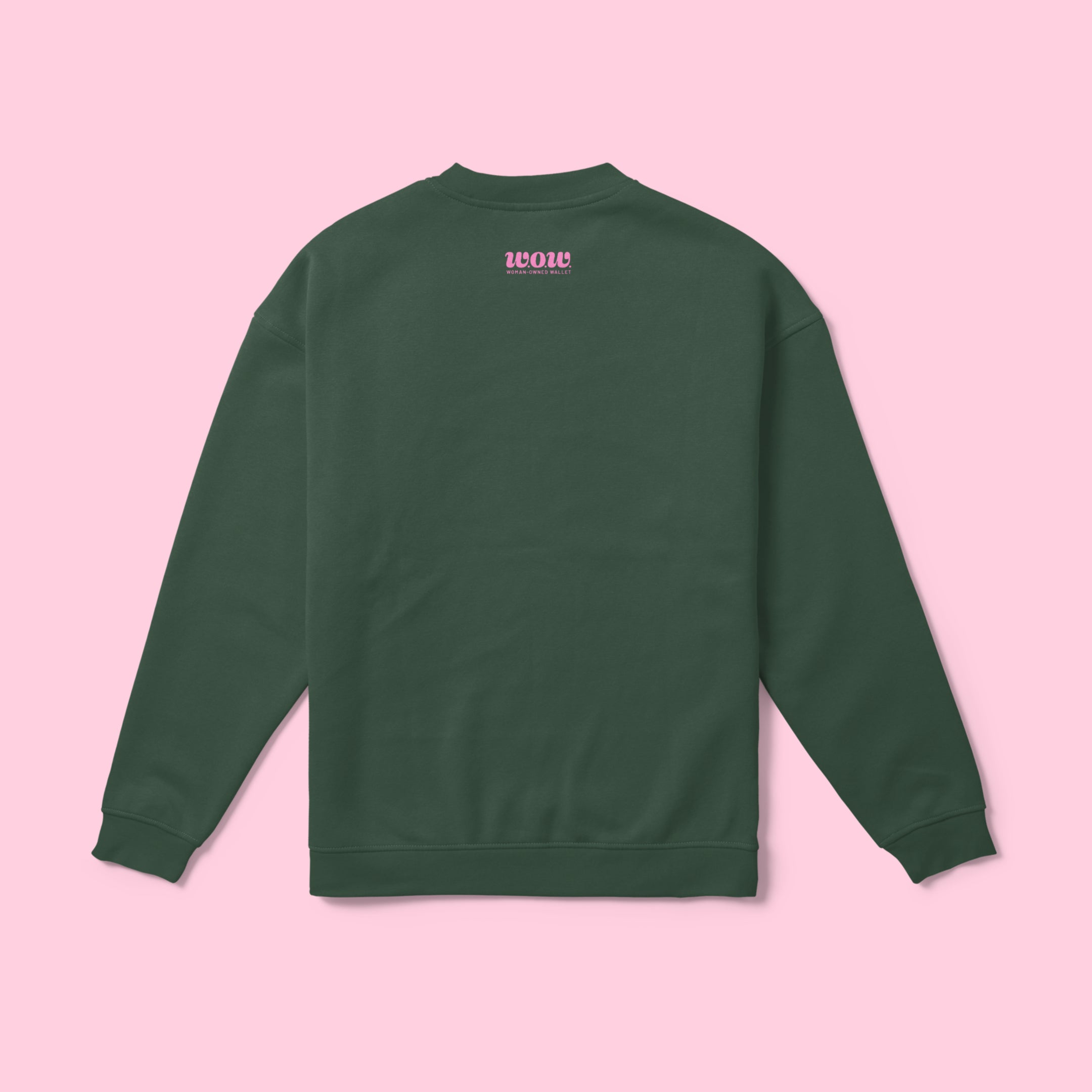 Graphic Sweatshirt - Women Support Women (Green)