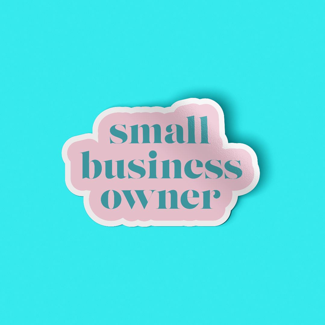 Sticker - Small Business Owner (Light Pink)