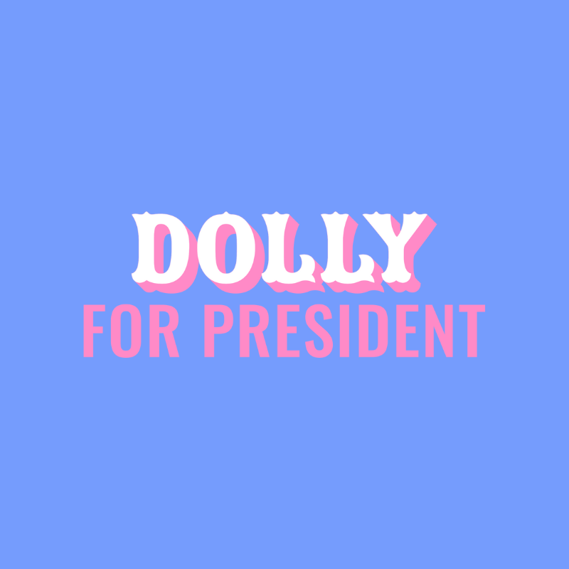 Graphic Tee - Dolly For President