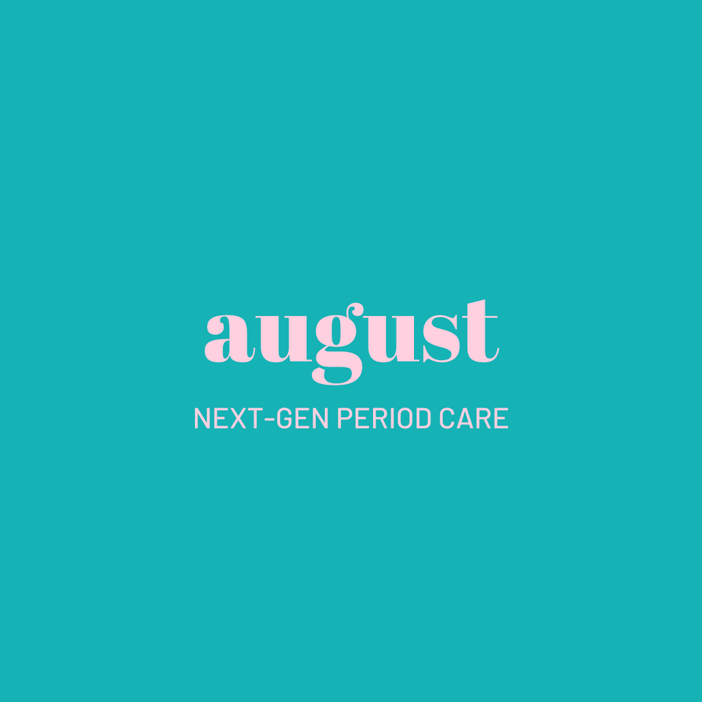 Text graphic that states the brand name "August" with a short description of the brand: next-gen period care.