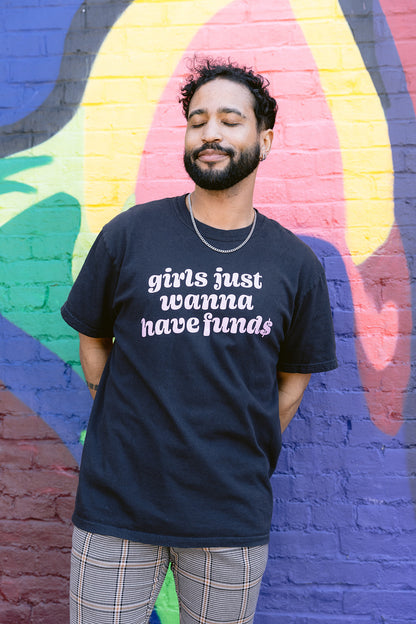 Graphic Tee - Girls Just Wanna Have Funds (Black)