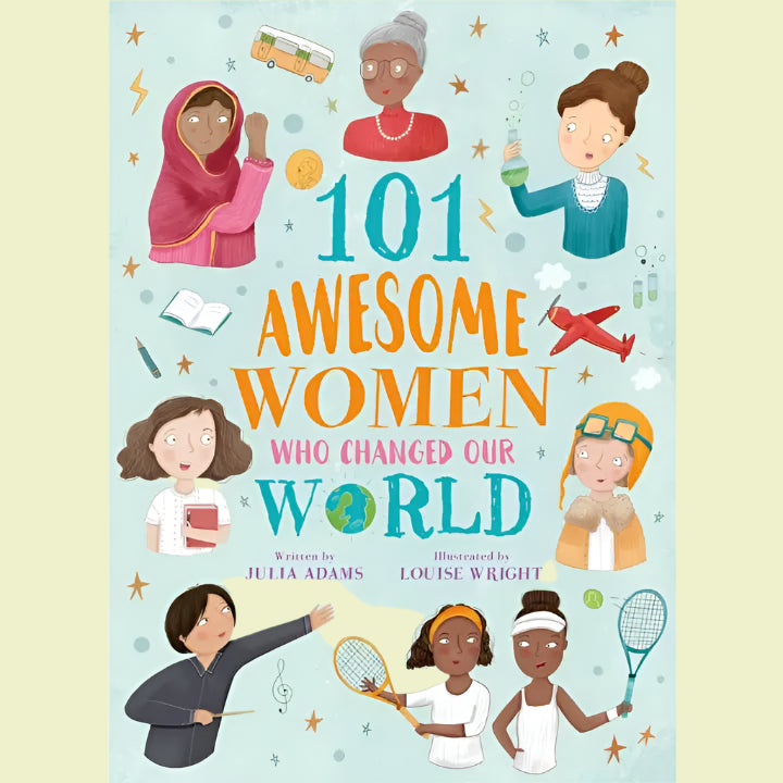 Book -  101 Awesome Women Who Changed Our World