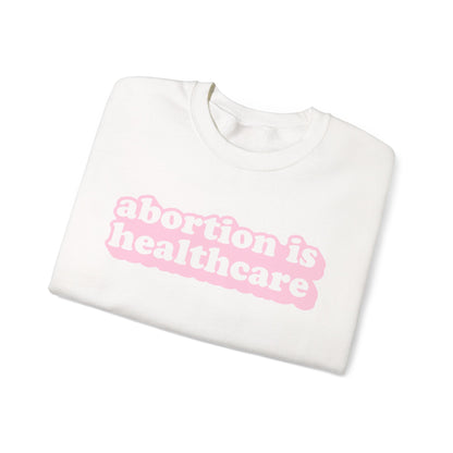 Sweatshirt - Abortion Is Healthcare (Light Pink)