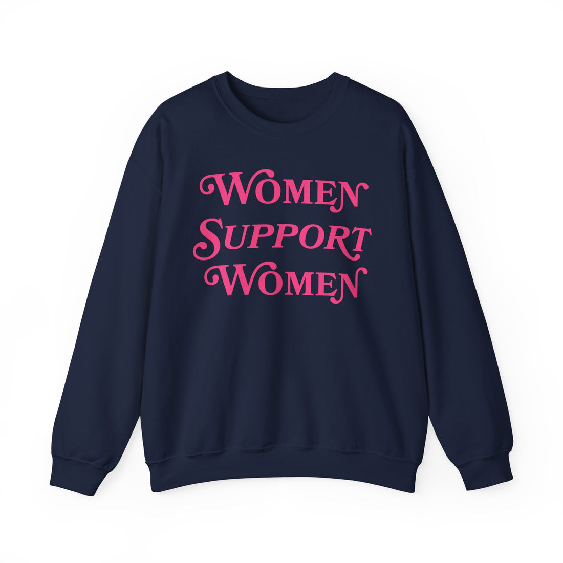 Sweatshirt - Women Support Women (Pink)