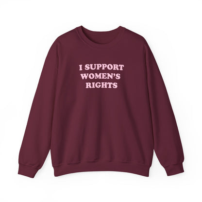 Sweatshirt - I Support Women’s Rights and Wrongs (Light Pink)