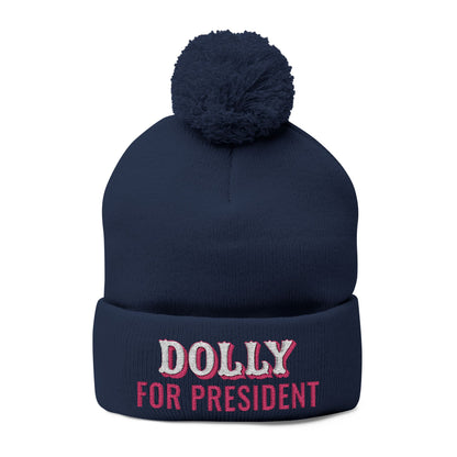 Embroidered Pom-Pom Beanie — "Dolly for President"