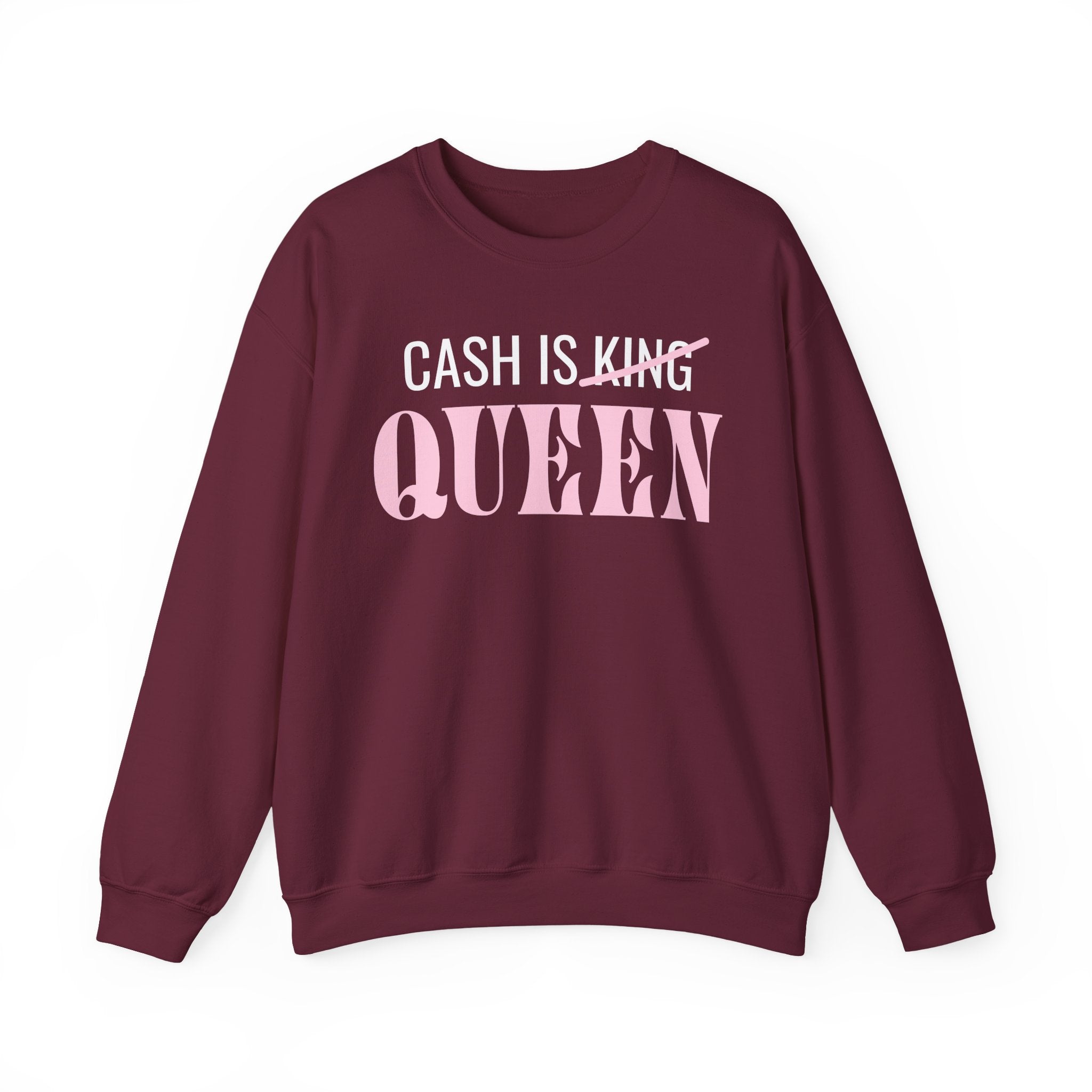 Sweatshirt - Cash Is Queen