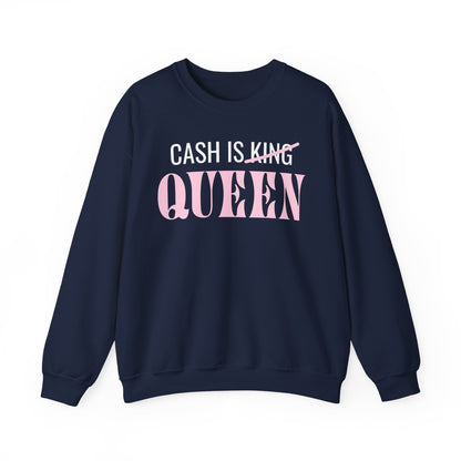 Sweatshirt - Cash Is Queen