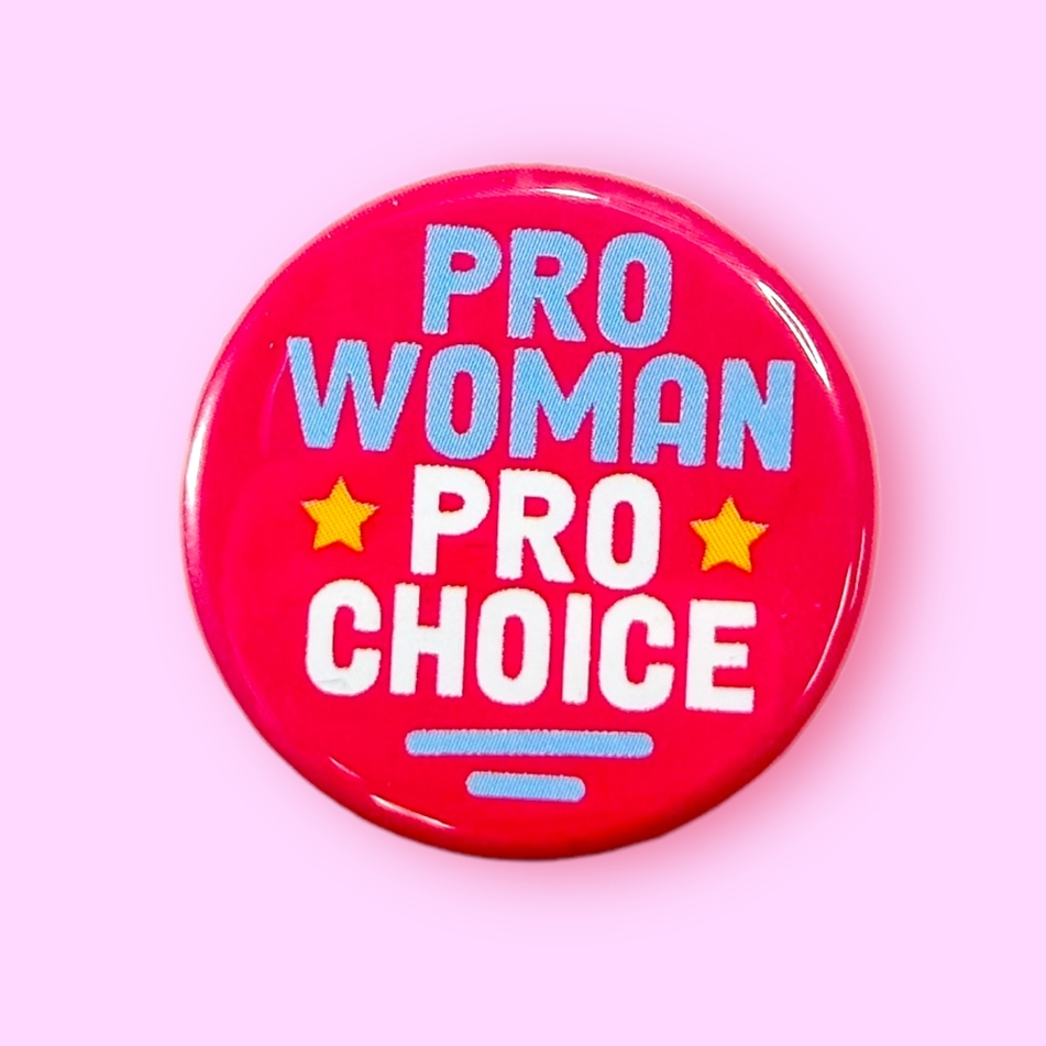 Magnet - Pro Woman Pro Choice