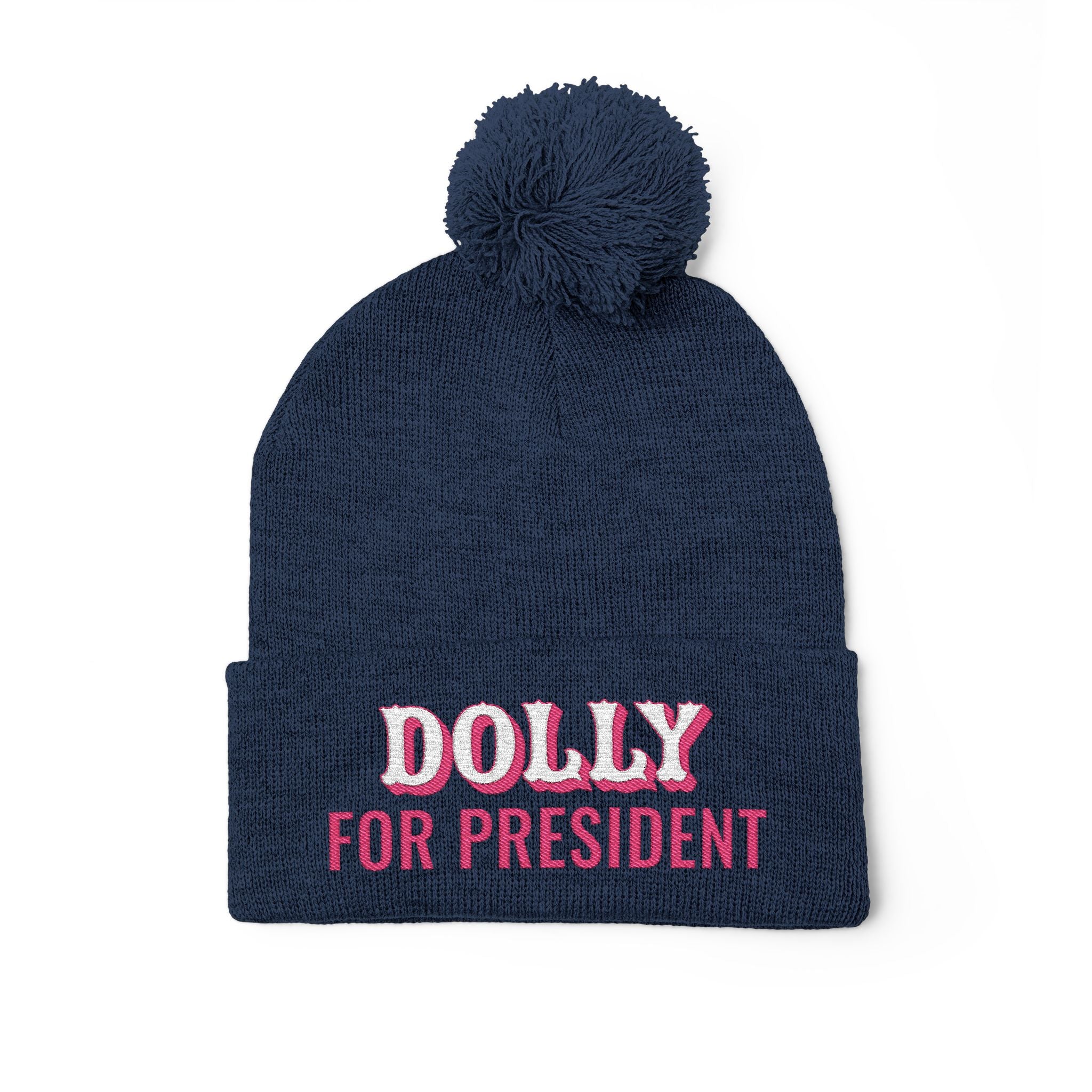 Embroidered Pom-Pom Beanie — "Dolly for President"