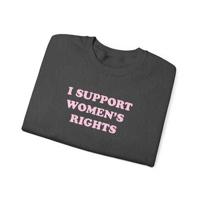 Sweatshirt - I Support Women’s Rights and Wrongs (Light Pink)