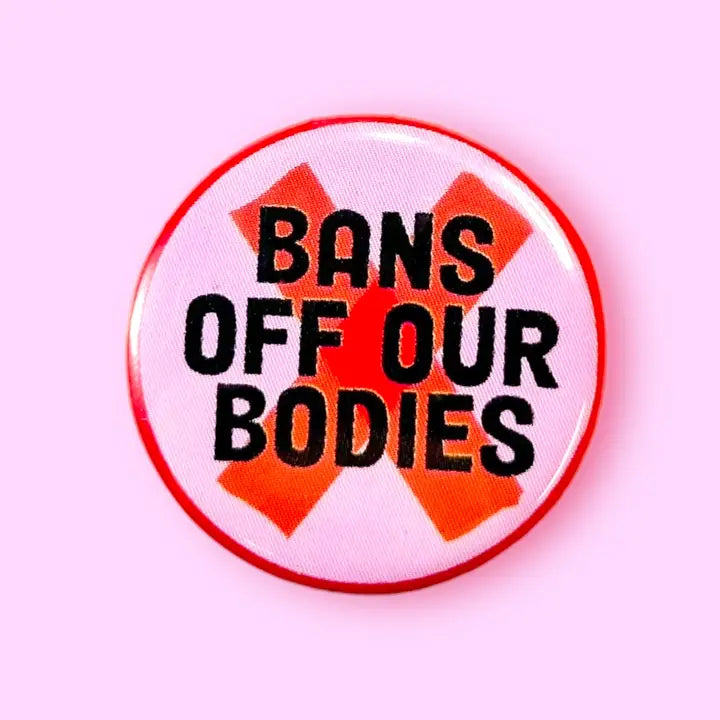Magnet - Bans Off Our Bodies
