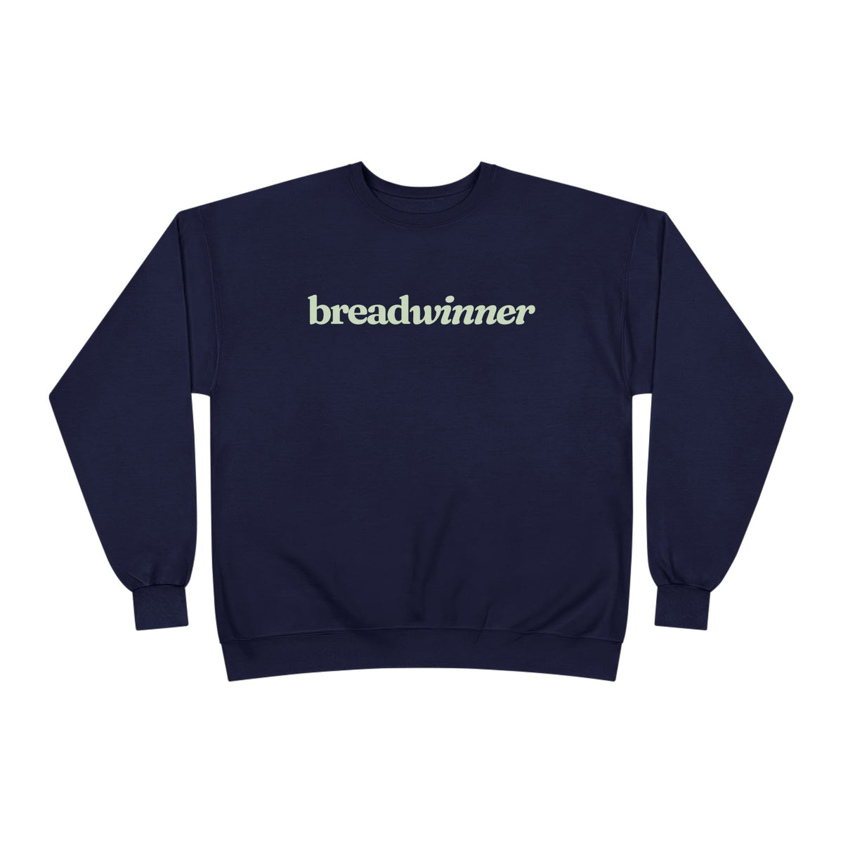 Sweatshirt - Breadwinner (Light Green)