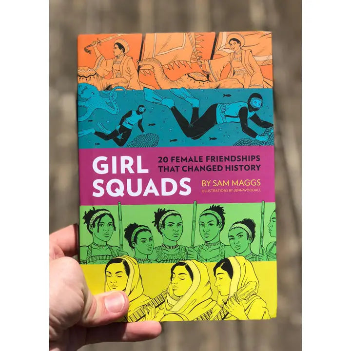 Book - Girl Squads: 20 Female Friendships That Changed History