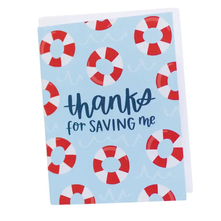 Card - Thanks For Saving Me