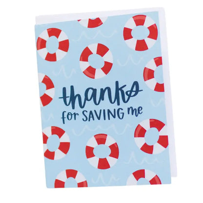 Card - Thanks For Saving Me