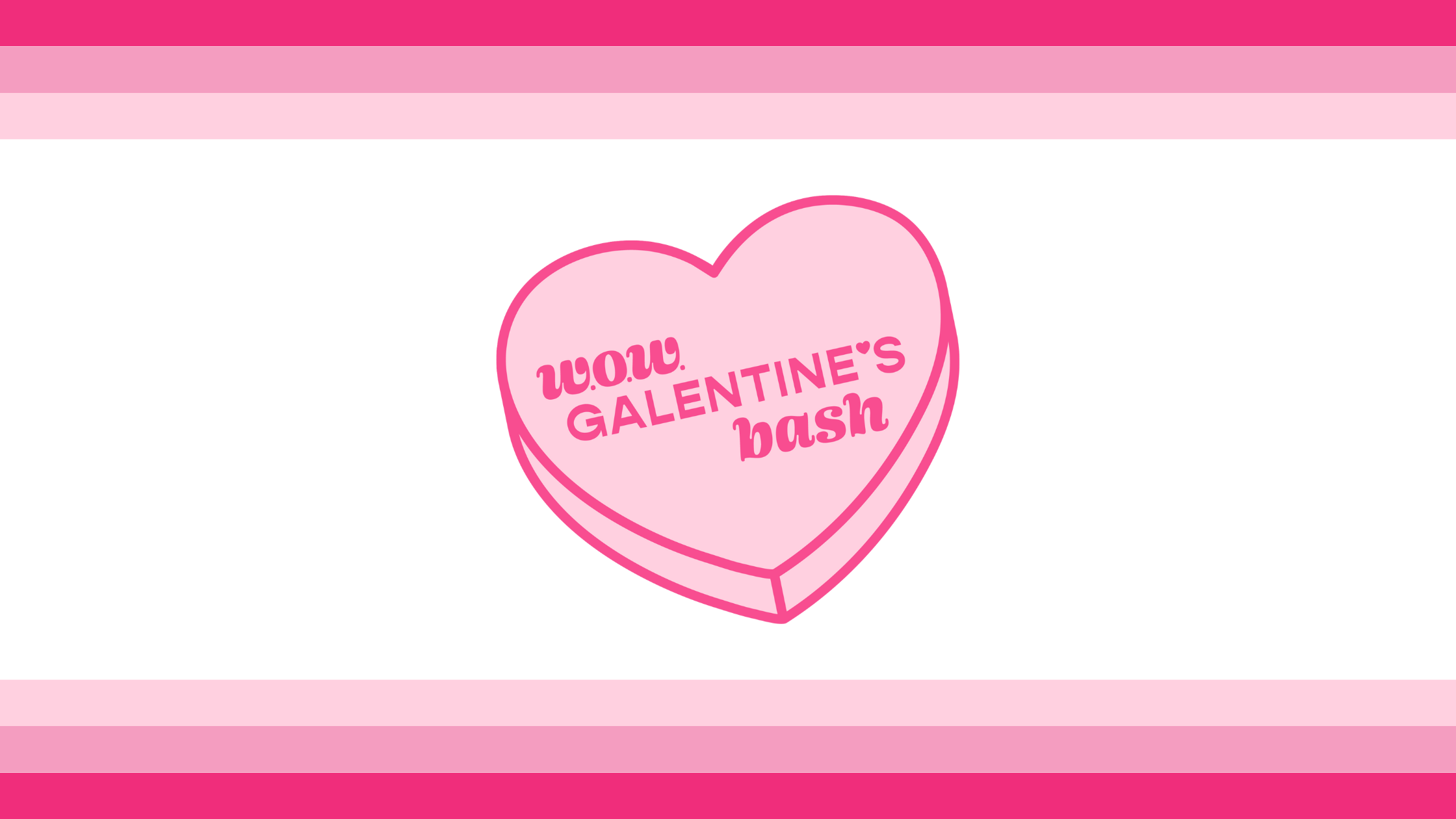 Galentine&