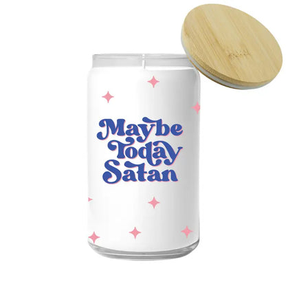 Candle - Maybe Today Satan