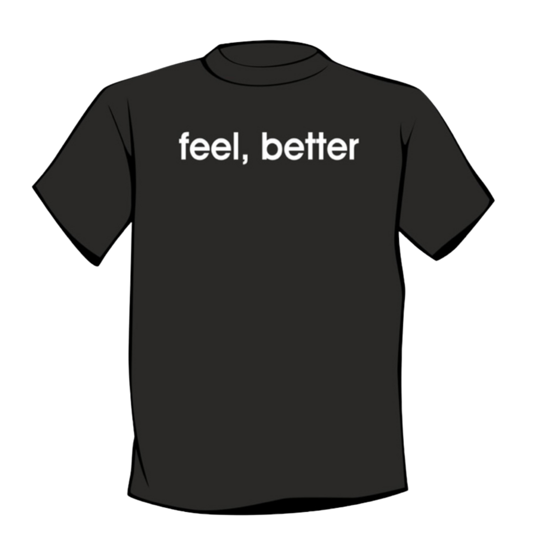Graphic Tee - Feel, Better