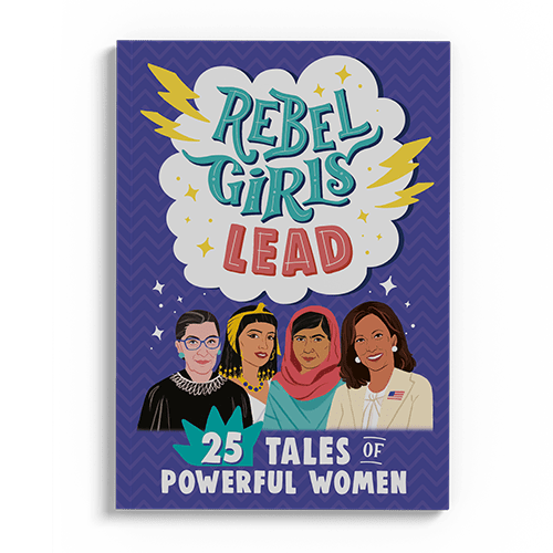 Book - Rebel Girls Lead: 25 Tales of Powerful Women