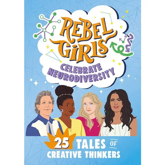 Book - Rebel Girls Celebrate Neurodiversity: 25 Creative Thinkers
