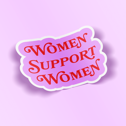 Sticker - Women Support Women