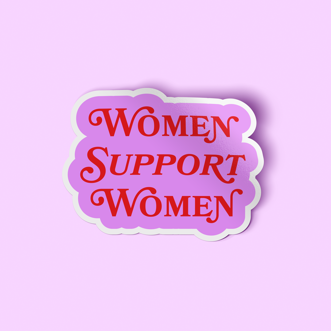 Sticker - Women Support Women